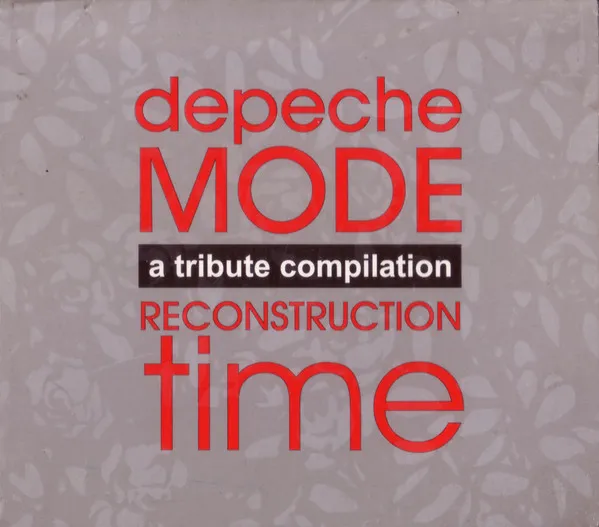 Various – Depeche Mode - Reconstruction Time: A Tribute Compilation