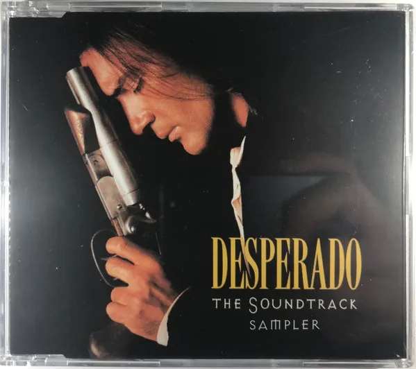 Various – Desperado : The Soundtrack Sampler