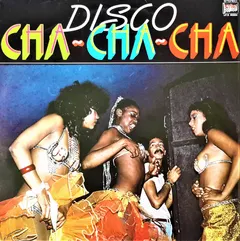Various – Disco Cha-Cha-Cha (Vinyl, LP)