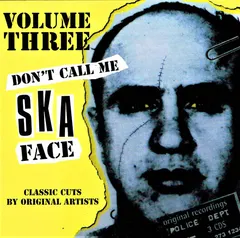 Various – Don't Call Me Ska Face - Volume Three (CD, Compilation)