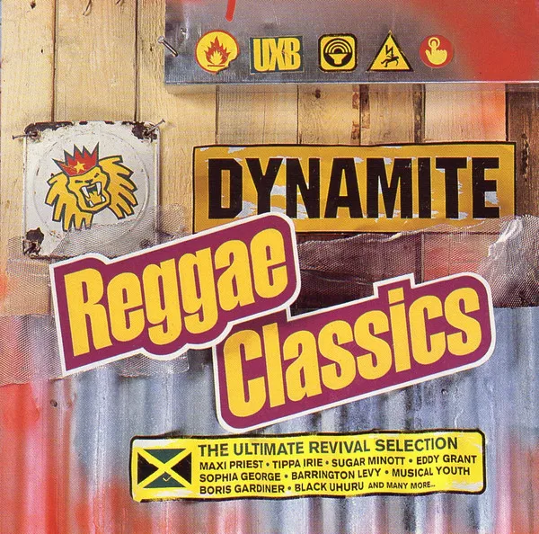 Various – Dynamite Reggae Classics (The Ultimate Revival Selection)