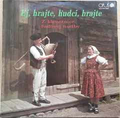 Various – Ej, Hrajte, Hudci, Hrajte (Vinyl, LP)