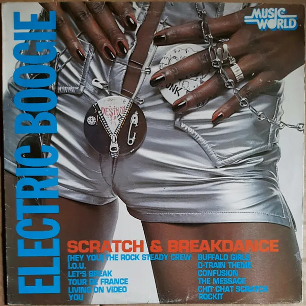 Various – Electric Boogie - Scratch & Breakdance
