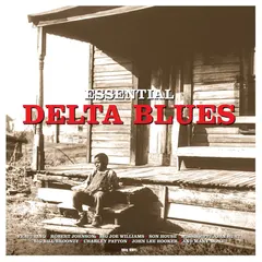 Various – Essential Delta Blues (Vinyl, LP)
