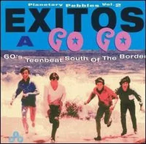 Various – Exitos A Go Go - Planetary Pebbles Vol. 2