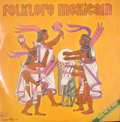 Various – Folklore Mexicain (Vinyl, LP)