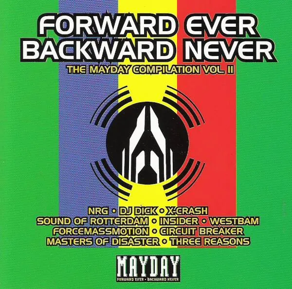 Various – Forward Ever Backward Never - The Mayday Compilation Vol. II