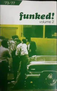 Various – Funked! Volume 2 '73 - '77 (Cassette, Compilation)