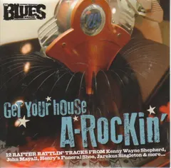 Various – Get Your House A-Rockin' (CD, Sampler)