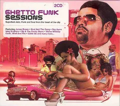 Various – Ghetto Funk Sessions (CD, Compilation)