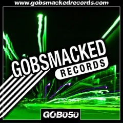 Various – Gobsmacked 050 (File, MP3)