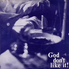 Various – God Don't Like It Volume 2 (Vinyl, 7")