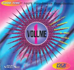 Various – Good Time - Logic Euro-Dance Compilation Volume 1 (Vinyl, LP)