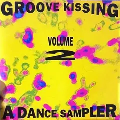 Various – Groove Kissing Volume 2 (A Dance Sampler) (CD, Compilation)