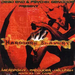 Various – Hardcore Slavery Vol. 1 (CD, Compilation)