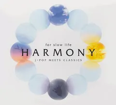 Various – Harmony: J-Pop Meets Classics For Slow Life (CD, Album)