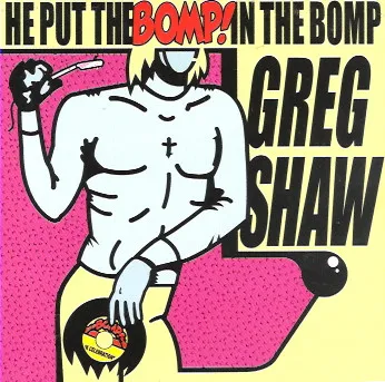 Various – He Put The Bomp! In The Bomp