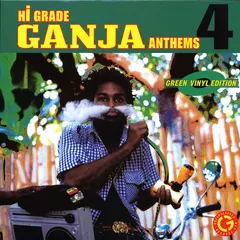 Various – Hi Grade Ganja Anthems 4 (Vinyl, LP)