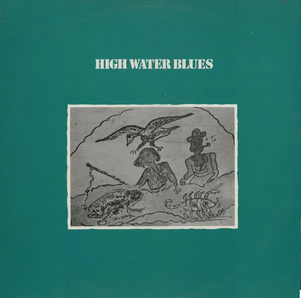 Various – High Water Blues
