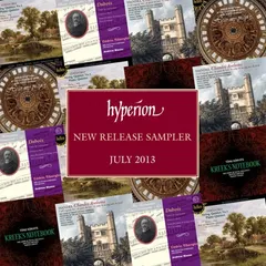 Various – Hyperion New Release Sampler – July 2013 (File, MP3)