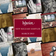 Various – Hyperion New Release Sampler – March 2013 (File, MP3)