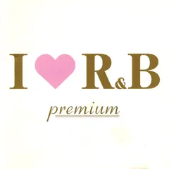 Various – I ♥ R&B Premium (CD, Compilation)