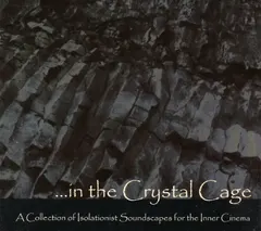 Various – ...In The Crystal Cage (CD, Compilation)
