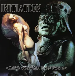 Various – Initiation - Lard Compilation Vol 2 (CD, Compilation)