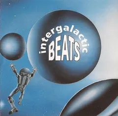 Various – Intergalactic Beats (CD, Compilation)