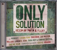 Various – Irie Ites Presents Only Solution Riddim (By Mafia & Fluxy) (CD, Compilation)
