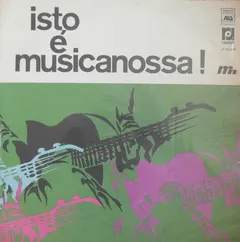 Various – Isto É Musicanossa! (Vinyl, LP)