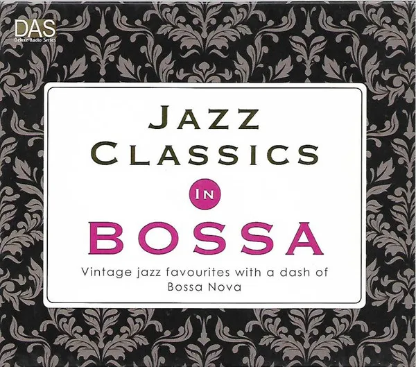 Various – Jazz Classics In Bossa