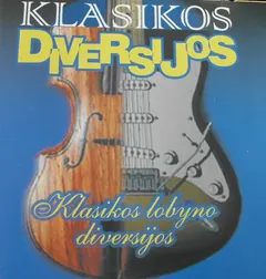 Various – Klasikos Lobyno Diversijos (CD, Album)