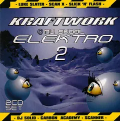 Various – Kraftwork @ Nu Skool Elektro 2 (CD, Compilation)