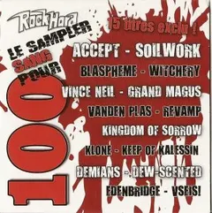 Various – Le Sampler RockHard Sang Pour 100 (CD, Compilation)