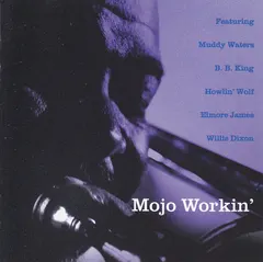 Various – Mojo Workin' (CD, Compilation)