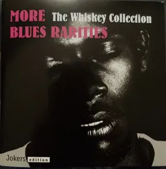 Various – More Blues Rarities - The Whiskey Collection (CD, Compilation)