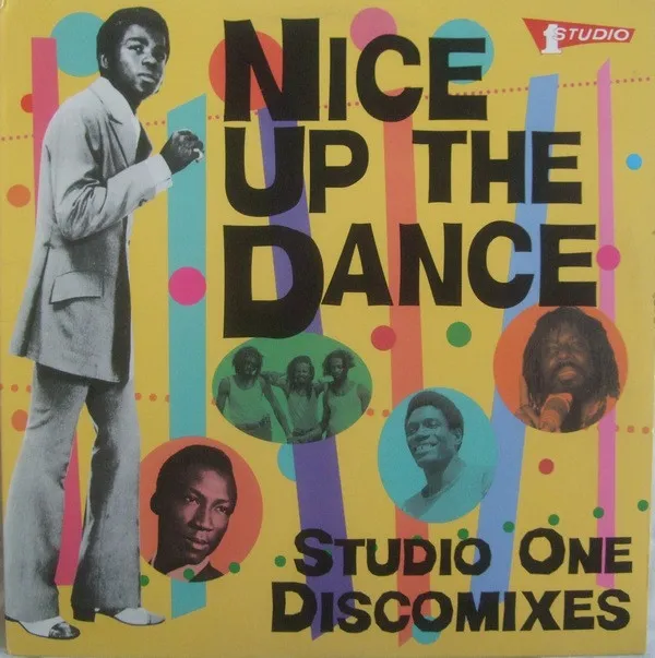 Various – Nice Up The Dance: Studio One Discomixes