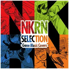 Various – NKRN SELECTION -Game Music Covers- (CD, Compilation)