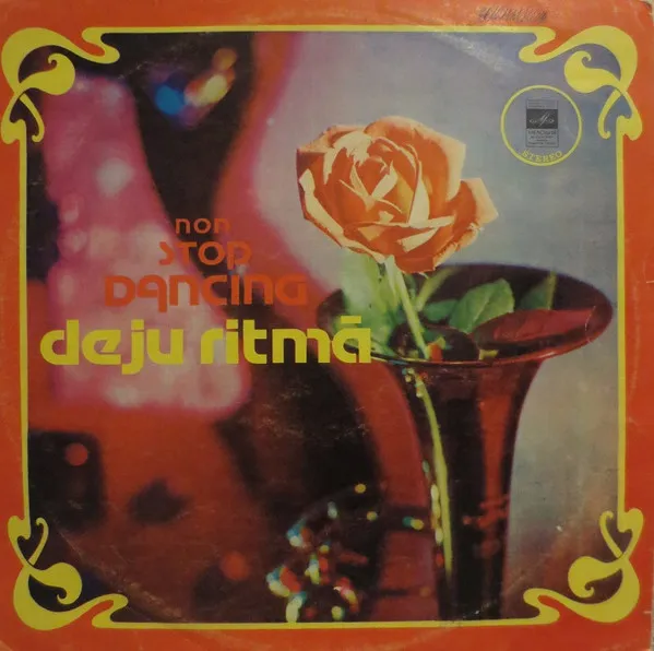 Various – Non Stop Dancing • Deju Ritmā