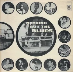 Various – Nothing But The Blues (Vinyl, LP)