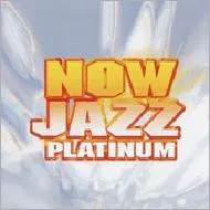 Various – Now Jazz Platinum (CD, Compilation)