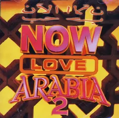 Various – الآن حب = Now Love Arabia 2 (CD, Compilation)