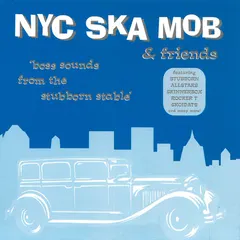 Various – NYC Ska Mob & Friends (CD, Compilation)