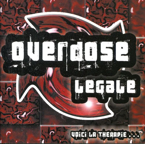 Various – Overdose Légale
