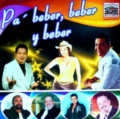 Various – Pa' Beber, Beber Y Beber (CD, Compilation)