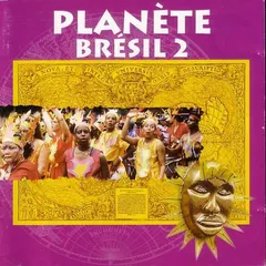 Various – Planète Brésil 2 (CD, Compilation)
