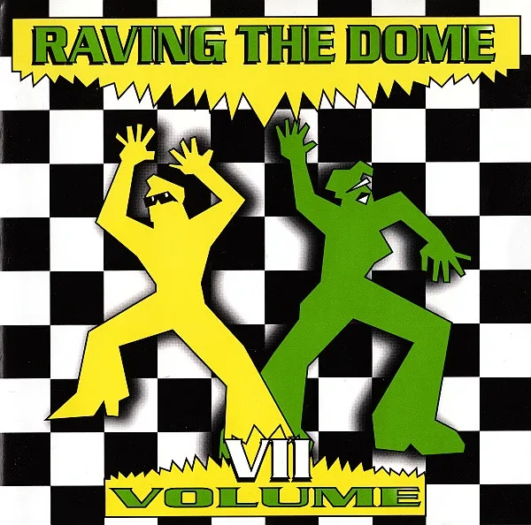 Various – Raving The Dome Volume VII
