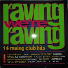 Various – Raving We're Raving (Vinyl, LP)