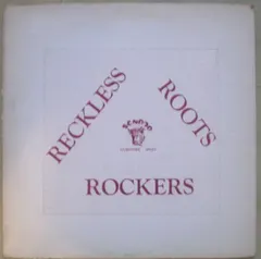 Various – Reckless Roots Rockers (Vinyl, LP)